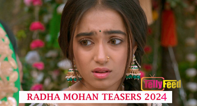 Radha Mohan February Teasers 2024